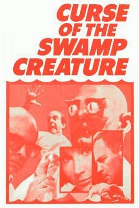 Curse of the Swamp Creature